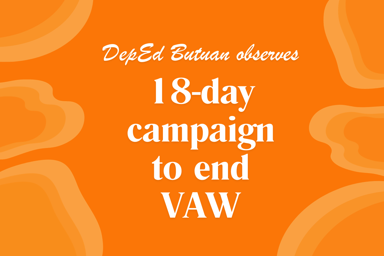 DepEd Butuan observes 18-day campaign to end VAW – News BEaST Ph