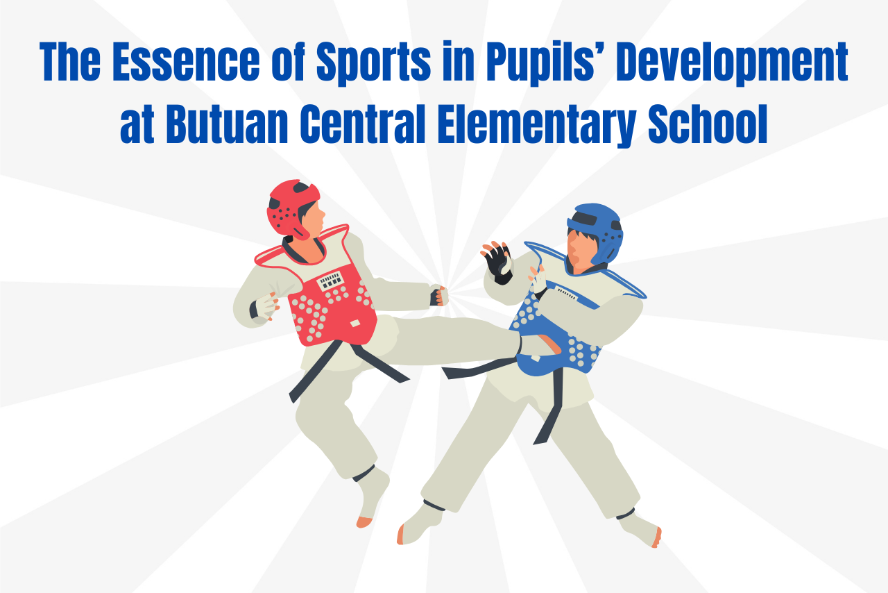 The Essence of Sports in Pupils’ Development at Butuan Central ...